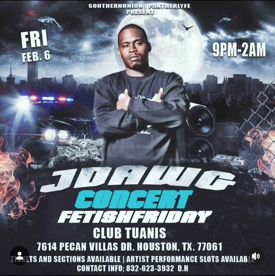 JDawg Concert in Houston on Fetish Friday w/ Douglas Houston & NBD Yung Dave